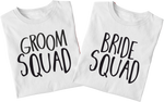 Bride Groom Squad T-Shirt