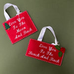 Love You to the....Ornament