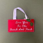 Love You to the....Ornament