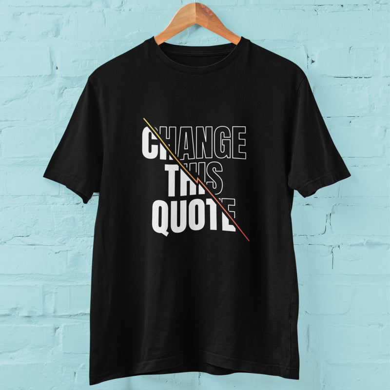 Quotes T-Shirt Personalised