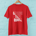 Quotes T-Shirt Personalised