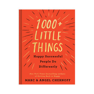 1000+ Little Things Happy Successful People Do Differently