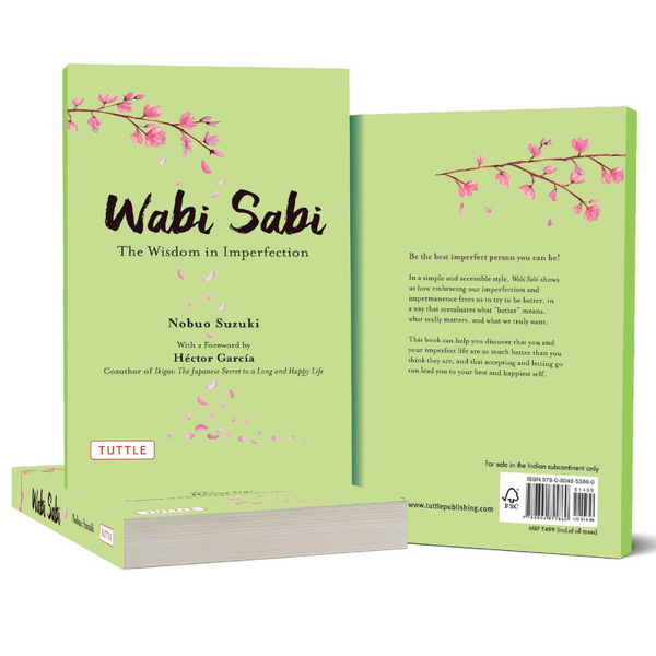 Wabi Sabi: The Wisdom in Imperfection - the style salad