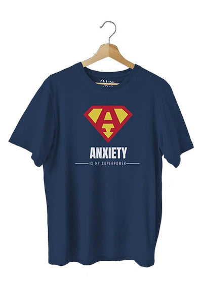 Anxiety Is My Superpower T-shirt