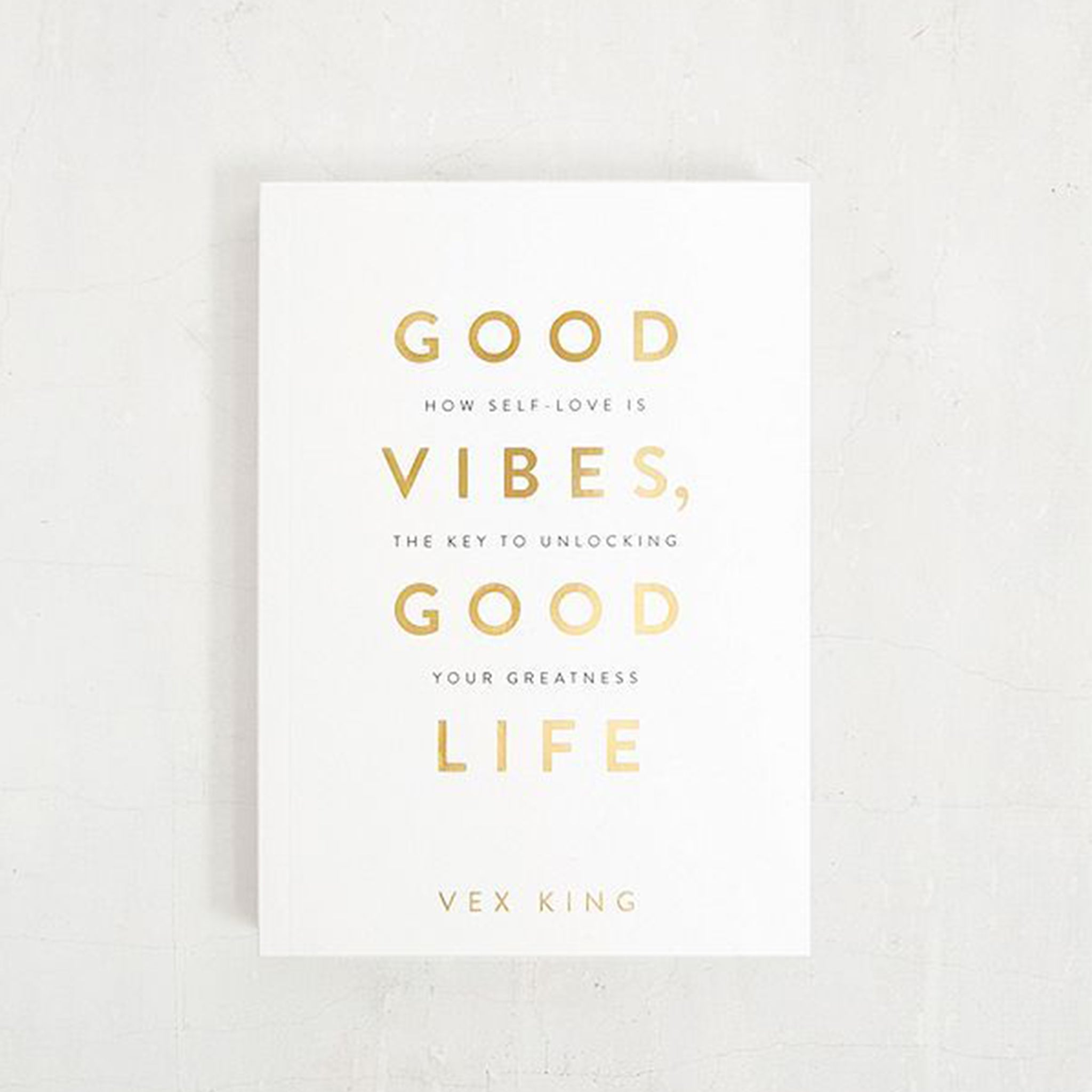Vibes, Good Life: How Self-love Is the Key to Unlocking Your Greatness - The Style Salad
