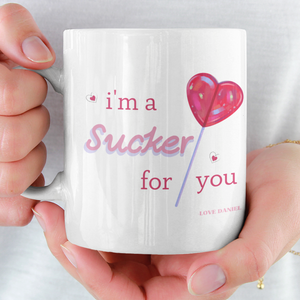 Sucker For You Mug Personalised - The Style Salad