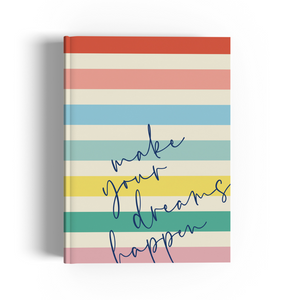 Make Dreams Happen Notebook - The Style Salad