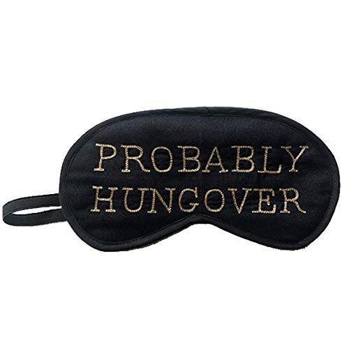 Probably Hungover Eye Mask