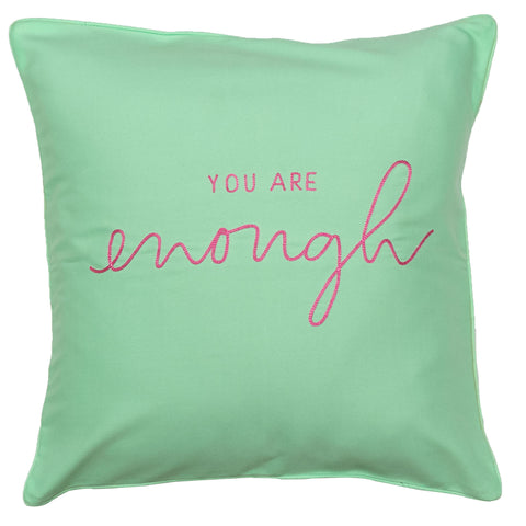 You Are Enough Cushion Cover - The Style Salad