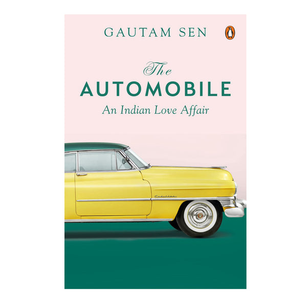 Automobile: An India Love Affair - The Style Salad
